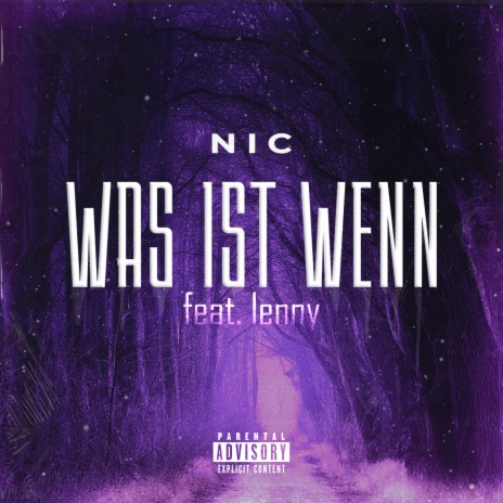 Was Ist Wenn ft. lenny | Boomplay Music