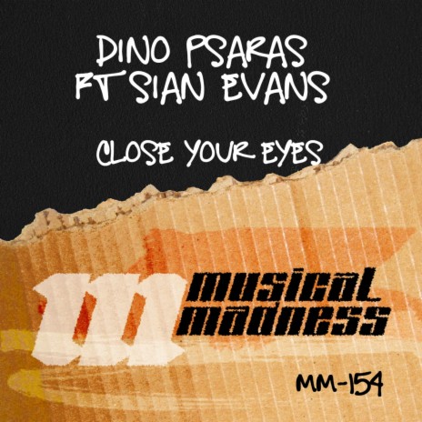 Close Your Eyes ft. Sian Evans | Boomplay Music