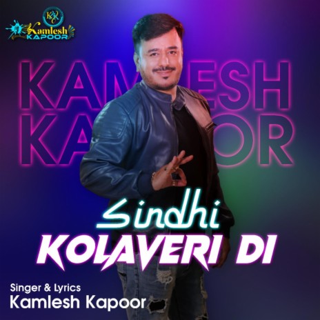 Sindhi Kolaveri | Boomplay Music