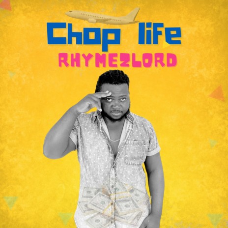 Chop Life | Boomplay Music