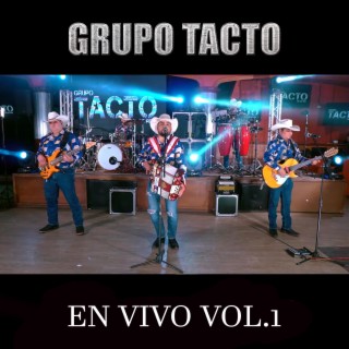 Grupo Tacto En Vivo, Vol. 1