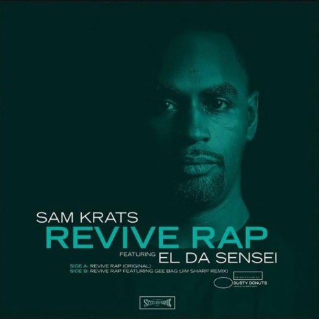 Revive Rap (feat. El Da Sensei) | Boomplay Music