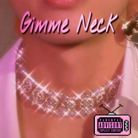 Gimme Neck