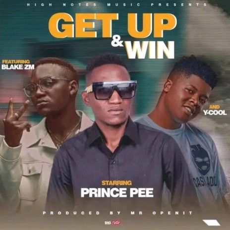 Get Up and Win ft. Y Cool & Blake Zm | Boomplay Music