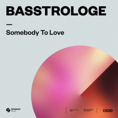 Somebody To Love | Boomplay Music