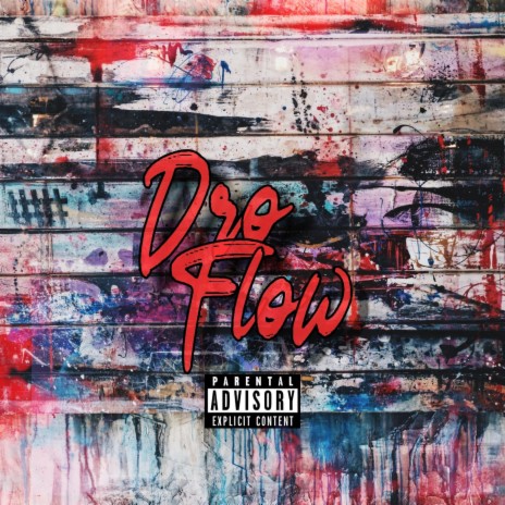 Dro Flow | Boomplay Music