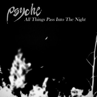 All Things Pass Into The Night (10th Anniversary)