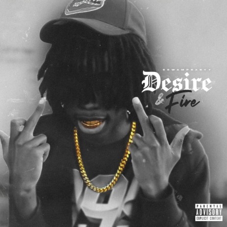 Desire & Fire | Boomplay Music