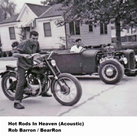 Hot Rods In Heaven (Acoustic) | Boomplay Music