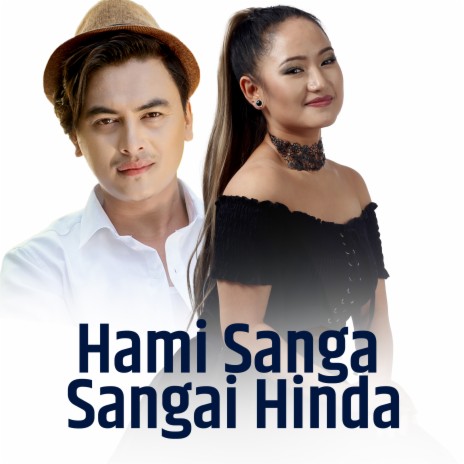 Hami Sanga Sangai Hinda | Boomplay Music