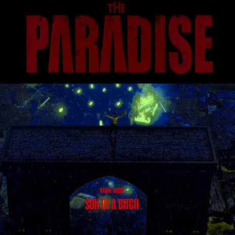 Son of a Bitch 'The Paradise' | Boomplay Music