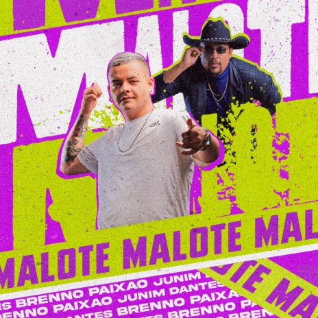 Malote ft. Junim Dantes | Boomplay Music