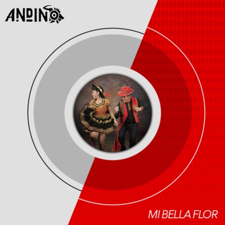 Mi Bella Flor | Boomplay Music