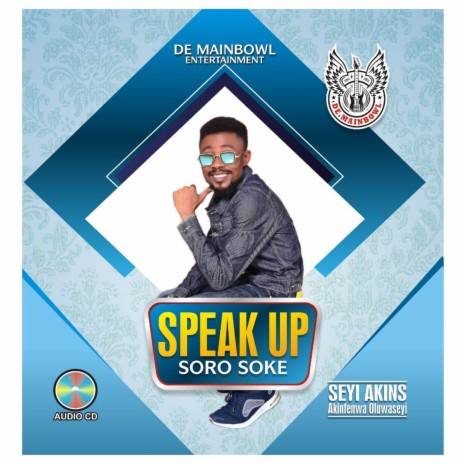 Speak Up (Soro Soke)