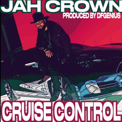 Cruise control ft. Jah Crown | Boomplay Music