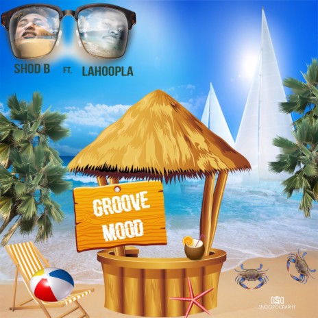 Groove Mood ft. LaHoopla | Boomplay Music