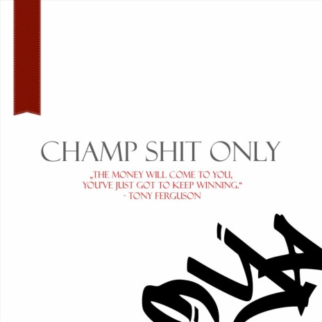 CHAMP SHIT ONLY | Boomplay Music