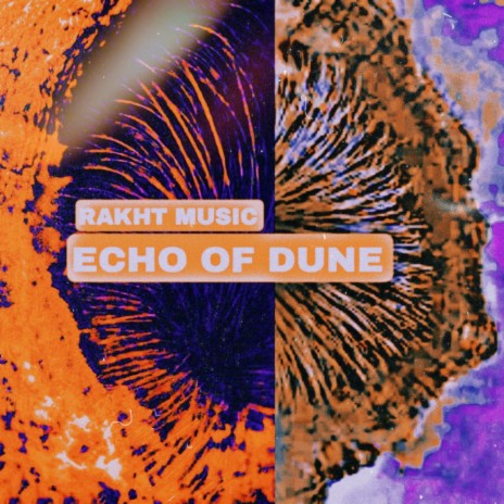 Echo of Dune | Boomplay Music
