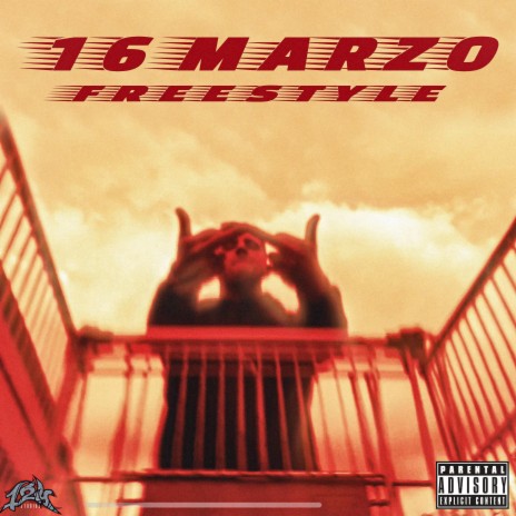 16 MARZO freestyle | Boomplay Music
