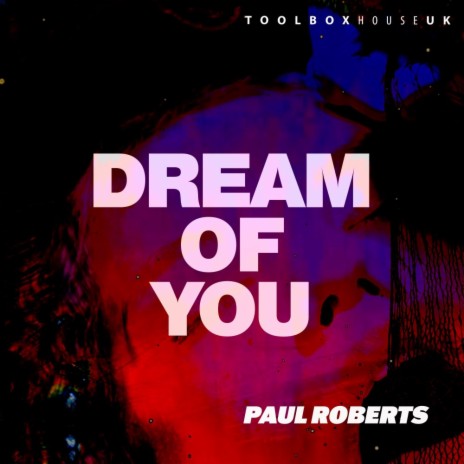 Dream Of You (Edit) | Boomplay Music