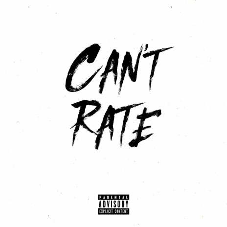 Can't Rate (feat. Yanko & Kayzed) | Boomplay Music