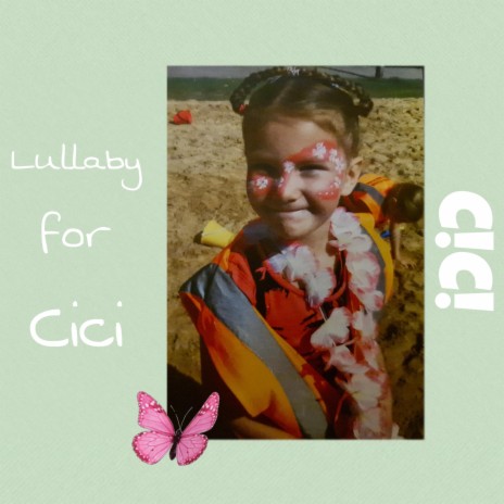 Lullaby for cici