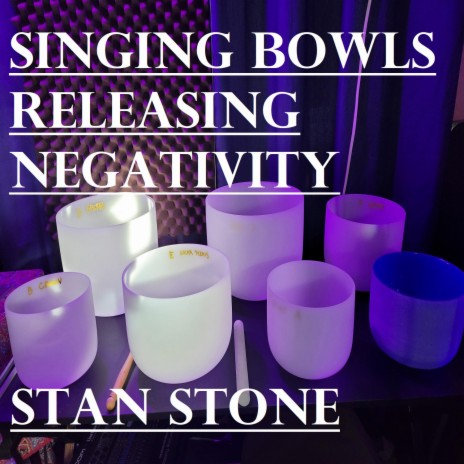 Singing Bowls Releasing Negativity