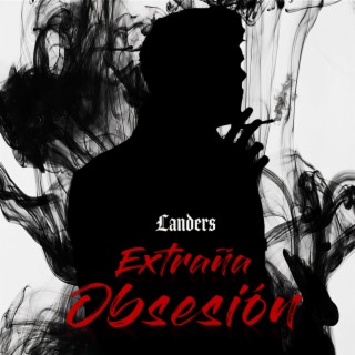 Extraña Obsesión lyrics | Boomplay Music