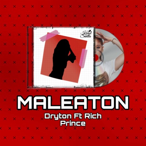 MALEATON ft. Rich Prince