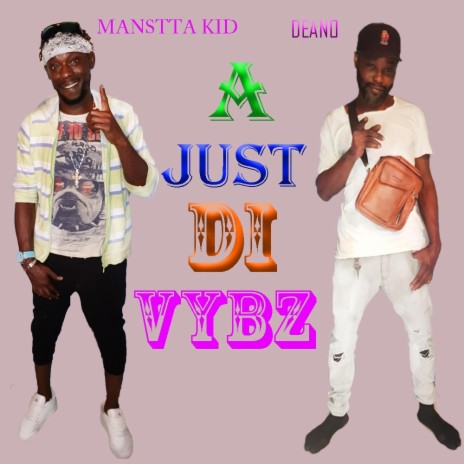 a just di vybz (Radio Edit)