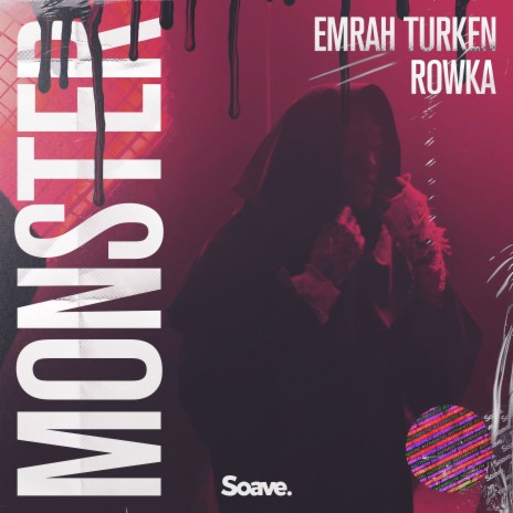 Monster ft. ROWKA | Boomplay Music