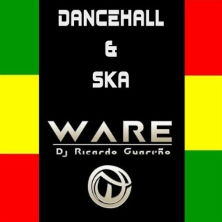 Dancehall & Ska