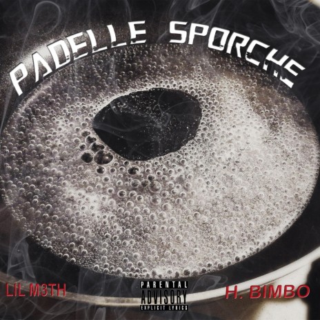 Padelle Sporche | Boomplay Music