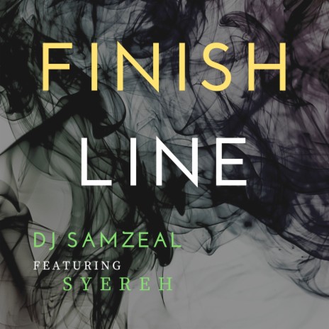 Finish Line ft. Syereh | Boomplay Music