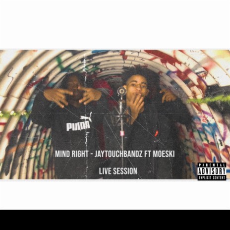 Mind Right Live Session (Live) ft. MOESKI05