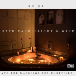 Bath Candlelight & Wine