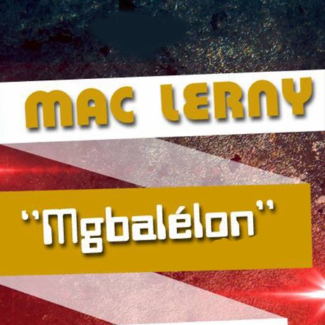 Mgbalélon | Boomplay Music