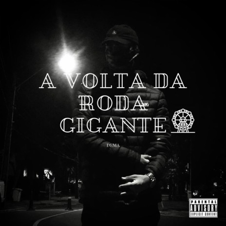 A Volta da Roda Gigante | Boomplay Music