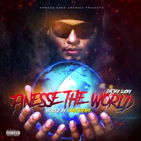 Finesse the World Intro (feat. Snatchatape)