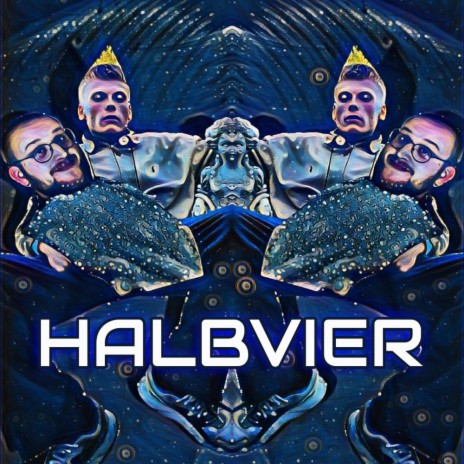 HALBVIER | Boomplay Music