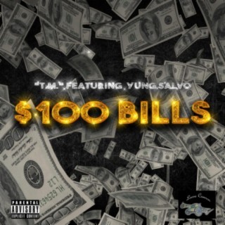 $100 Bills (feat. Yung Salvo)