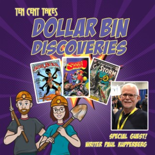 Dollar Bin Discoveries: Bronze Age Edition (w/Paul Kupperberg!)