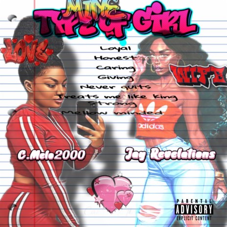 TyPe oF Girl ft. Jay Revelations | Boomplay Music