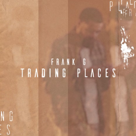 Trading Places | Boomplay Music