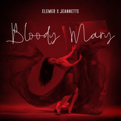 Bloody Mary ft. Jeannette | Boomplay Music