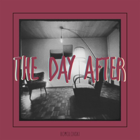 the day after | Boomplay Music