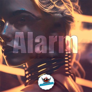 Alarm