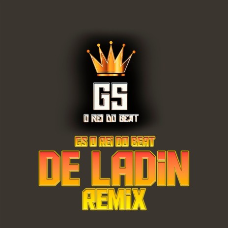 De Ladin (Remix) | Boomplay Music