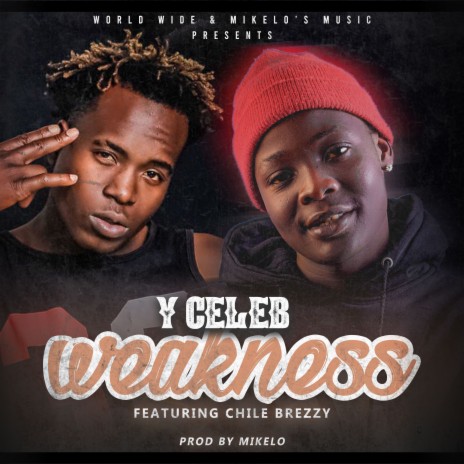 Weakness ft. Chile Breezy