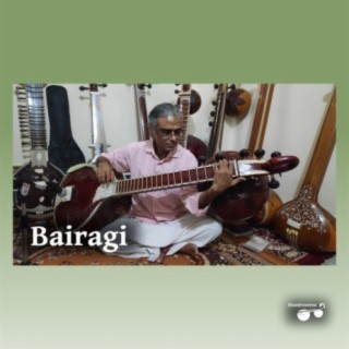 Raga Bairagi - Raga Alapana